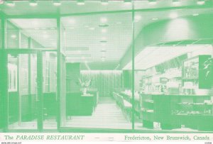 Fredericton , New Brunswick , Canada , 30-40s ; Paradise Restaurant