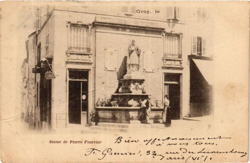 CPA GRAY le Statue de Pierre Fourrier (452299)