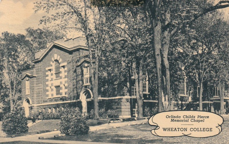 WHEATON, Illinois PU-1948 Wheaton College, Orlinda Childs Pierce Memorial Chapel