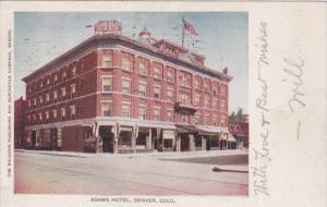 Colorado Denver Adams Hotel 1906