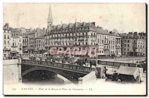 Postcard Old Nnates Pont De La Bourse and Place Du Commerce