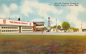 Ohio Oil Company Hanger at Findlay Airport Findlay, Ohio OH Postcard