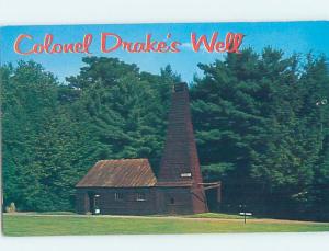 Pre-1980 COLONEL DRAKE OIL WELL Titusville - Near Meadville PA F9765@