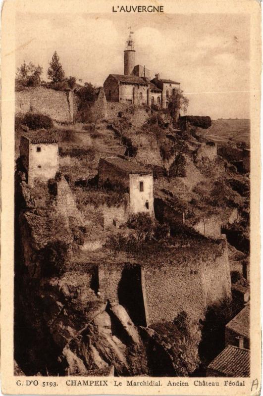 CPA L'Auvergne CHAMPEIX Le Marchidial. Ancien Chateau feodal (408757)