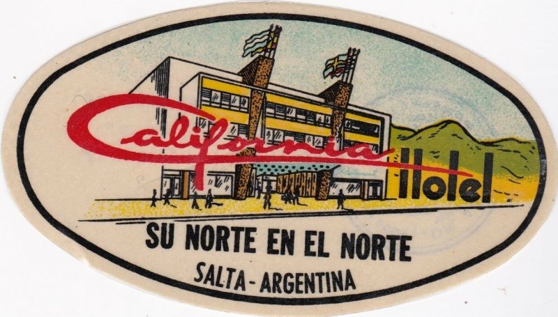 Argentina Salta California Hotel Vintage Luggage Label sk1292