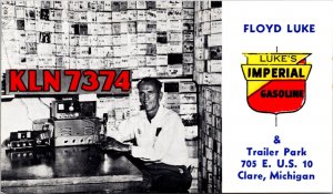 KLN 7374 Radio Floyd Luke's Imperial Gasoline & Trailer Park US Clare, Michigan