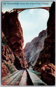 Vtg Colorado CO Royal Gorge Proposed Bridge Across Top 1910s View Postcard