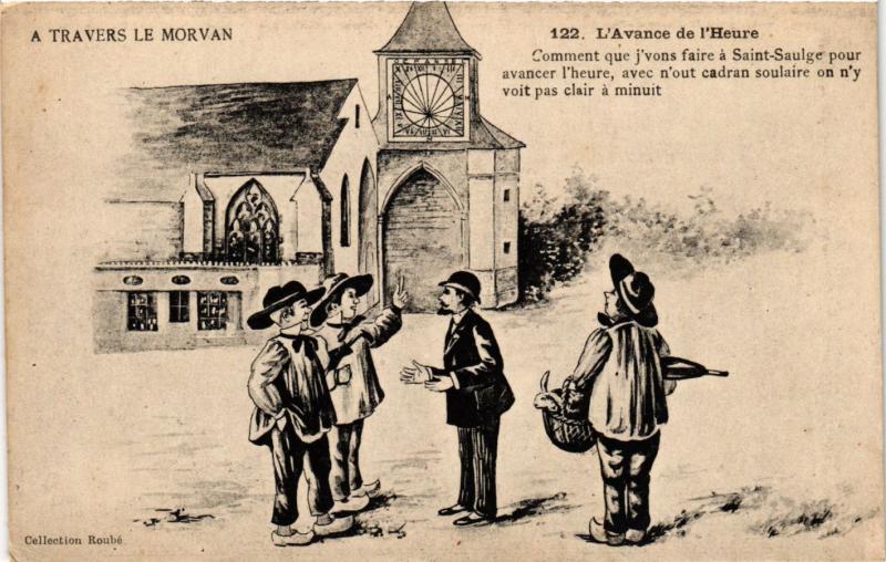 CPA France - Folklore - A Travers Le Morvan - L'Avance de l'Heure (771025)