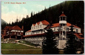 C. P. R. Hotel Glacier British Columbia Canada Pines Buildings Postcard