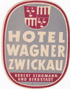 Germany Zwickau Hotel Wagner Vintage Luggage Label sk2040