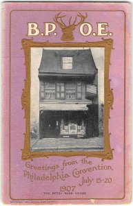 Betsy Ross House BPOE Philadelphia Convention Fraternal 1907 Vintage Postcard