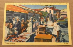 1939 USED .01 LINEN  PC FISH MARKETS & REST., FISHERMAN'S WHARF, SAN FRAN., CAL.