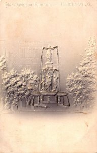 Ohio Cincinnati Tyler-Davidson Fountain 1910 Embossed