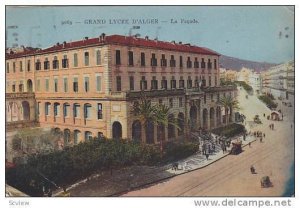 Grand Lycee d´ALGER , 00-10s La facade