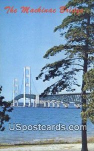 Mackinac Bridge, Michigan      ;     Mackinac Bridge, MI 