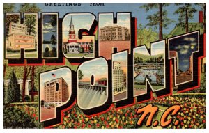 Greetings North Carolina  HIGH POINT   LARGE LETTER