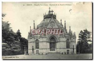 Old Postcard Dreux Chapelle Saint Louis Sepulture of the family & # 39Orleans