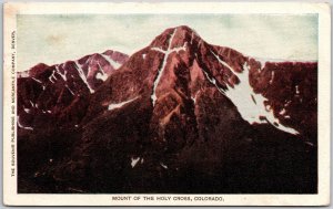 1909 CO-Colorado, Mount Of The Holy Cross, Rocky Mountains, Vintage Postcard