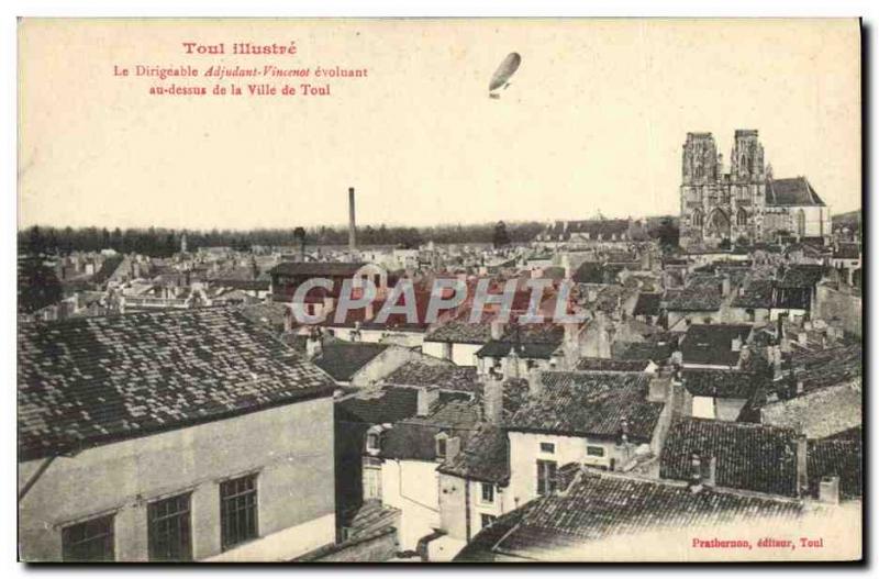 Old Postcard Aviation Airship Zeppelin airship Toul Warrant Vincenot evolving...
