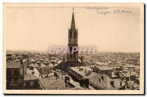 Montpellier - L & # 39Eglise Ste Anne - Old Postcard