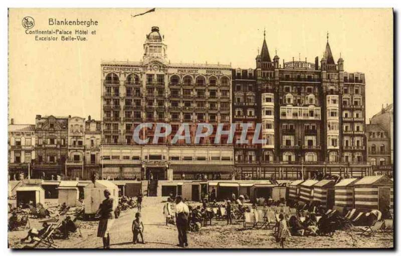 Old Postcard Blankenberghe Continental Palace Hotel Belle Vue and Excelstor