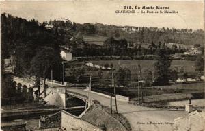 CPA La Haute-MARNE CHAUMONT Le Pont de la Maladiere (616871)