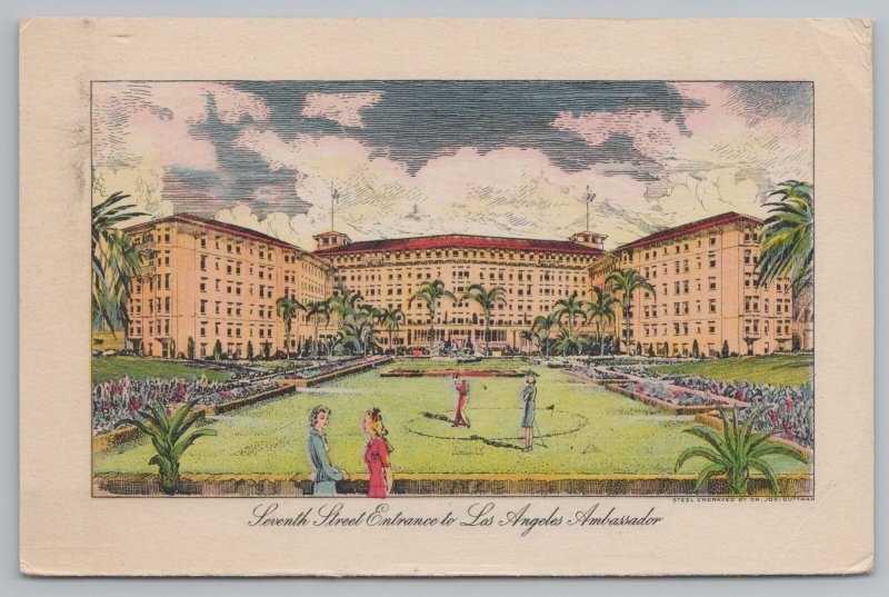 Hotel & Resort~Los Angeles Ambassador Hotel 7th Street Entrance~Vintage Postcard
