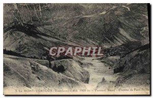 Old Postcard Mont Ventoux (Vaucluse) alt 1908 m north side Combe Font Fiolle