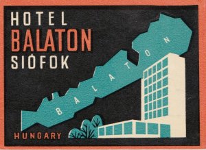 Hungary Siofok Hotel Balaton Vintage Luggage Label sk3679