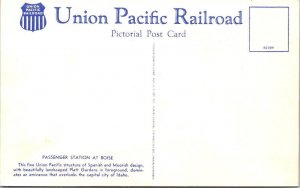 Boise, ID Idaho  UNION PACIFIC RAILROAD STATION Train Depot  ca1940's Postcard