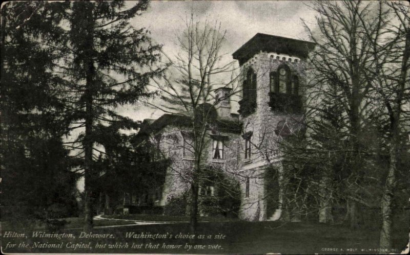 Wilmington DE Hilton George Washington Site c1910 Postcard