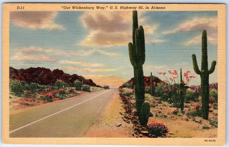 c1940s Wickenburg, AZ US Highway Rte 60 Road Scene Linen PC Cactus Out Way A286