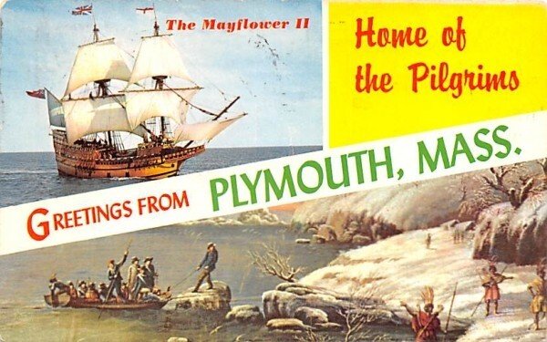 Greetings from Plymouth, Mass. Massachusetts  