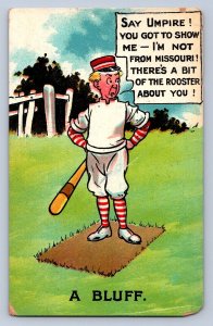 J95/ Baseball Postcard Comic c1910 A Bluff Umpire Player Missouri 397
