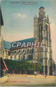 Postcard Compiegne Old Church St. Jacques
