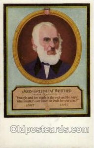 John Greenleaf Whittier Famous People Unused light wear top edge on back, clo...