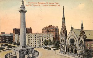 Washington Monument, Mt. Vernon Place, Mt. Vernon M. E. Church Baltimore, Mar...