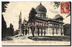 Old Postcard Tourcoing Le Chateau du Congo