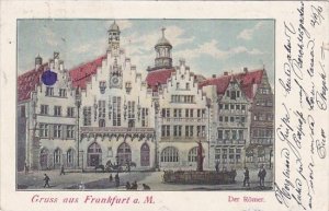 Der Roemer Gruss Aus Frankfurt am Main Germany 1903