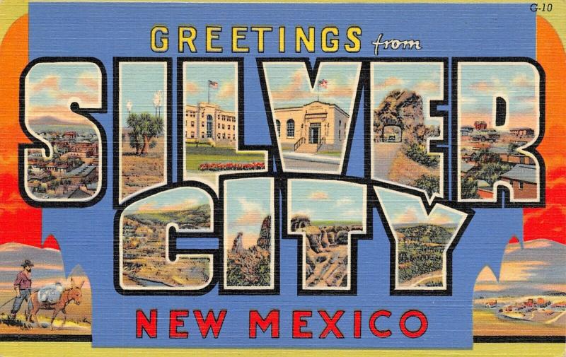 Silver City New Mexico~Large Letter Linen Postcard~Downtown~Natural Tunnel~1937 