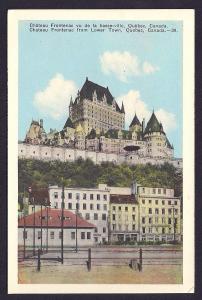 Ch. Frontenac from lower town Quebec Canada unused c1940's