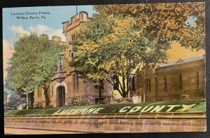 Vintage Postcard 1907-1915 Luzerne County Prison, Wilkes-Barre, Pennsylvania