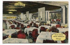 Celtic Room Restaurant Interior Hotel Sheraton Chicago Illinois linen postcard