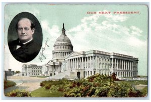 1908 WJ Bryan President Candidate Our Next President Denver Colorado CO Postcard