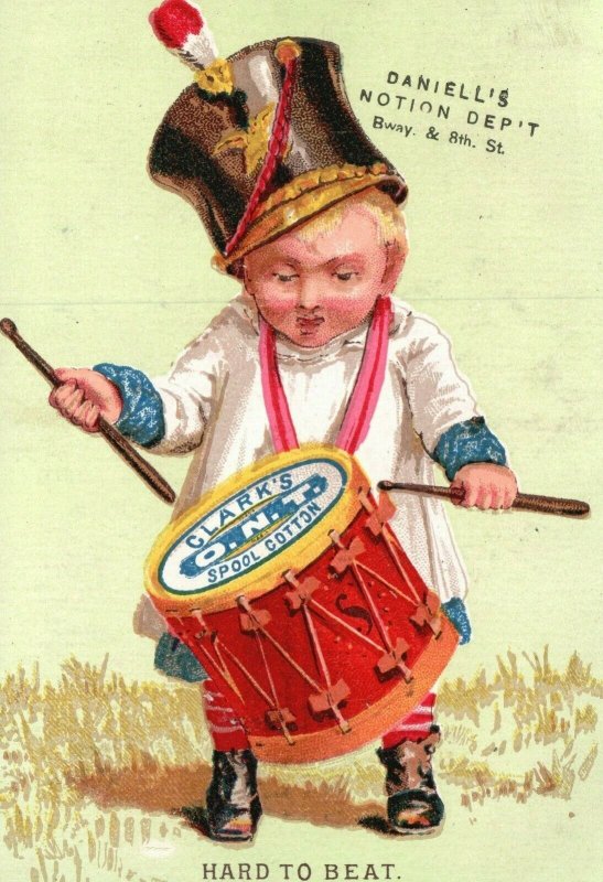 1880s-90s Hard to Beat Boy with Drum Clark's O.N.T Spool Cotton Daniell's Notion