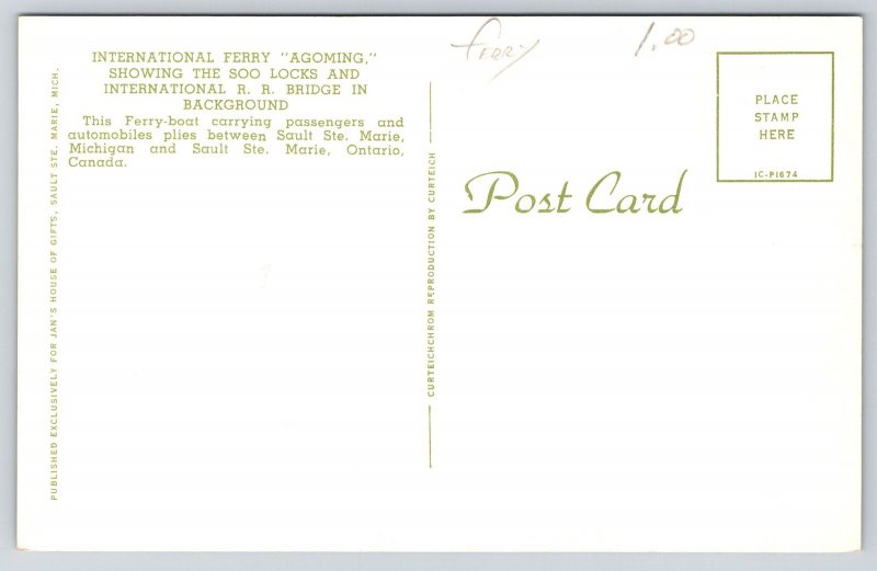 Transportation: Ship~Intl Ferry Agoming @ Soo Locks & Intl Bridge~Vtg Postcard