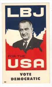 2738  LBJ  for the USA  Vote Democratic