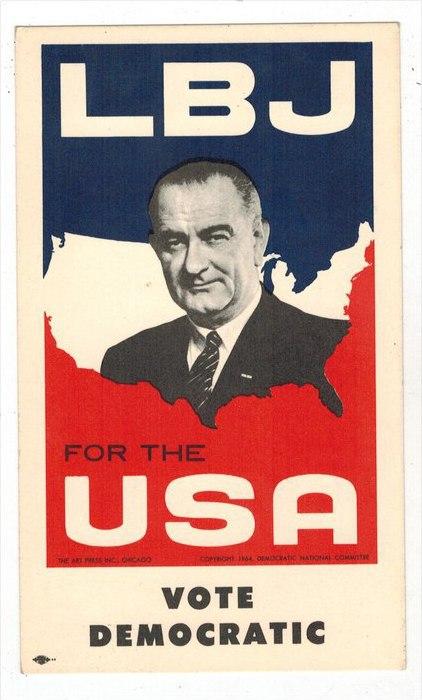 2738  LBJ  for the USA  Vote Democratic