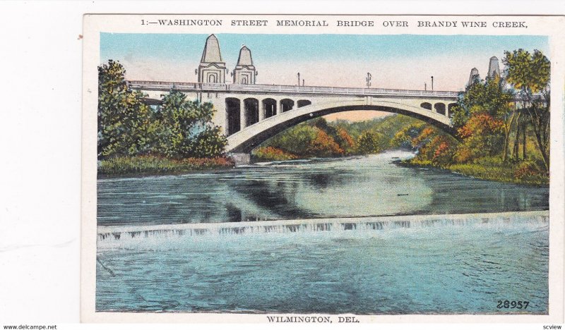 WILMINGTON, Delaware, 1915-30; Washington St Memorial Bridge