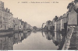 NAMUR, Belgium, 1900-1910's; Vieilles Maisons sur la Sambre